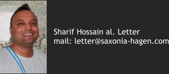 Sharif Hossain al. Letter mail: letter@saxonia-hagen.com