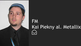 FM Kai Piekny al. Metallix 